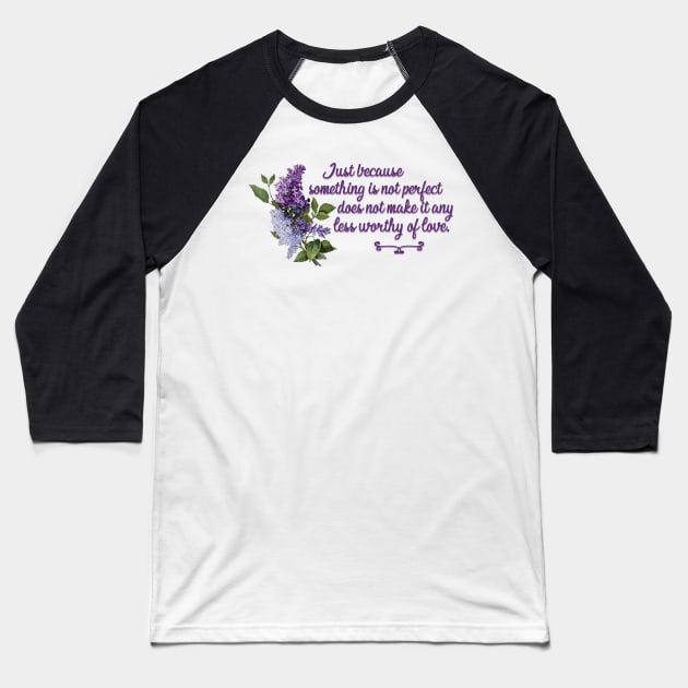 Bridgerton Quote Worthy of Love Baseball T-Shirt by baranskini